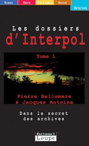 Les  dossiers d'Interpol