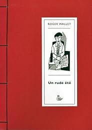 Un  rude été