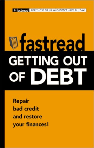 Getting Out of Debt (Fastread)