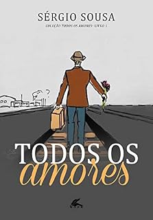 Livro TODOS OS AMORES - LIVRO 1