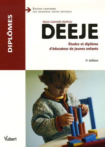 DEEJE : Etudes et diplÃ´me d'Ã©ducateur de jeunes enfants by (Paperback)
