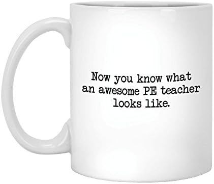 PE Teacher Gift - Awesome PE Teacher 11oz Coffee Mug