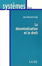 La  décentralisation et le droit