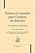 Termes et concepts pour l'analyse du discours : Une approche praxématique by