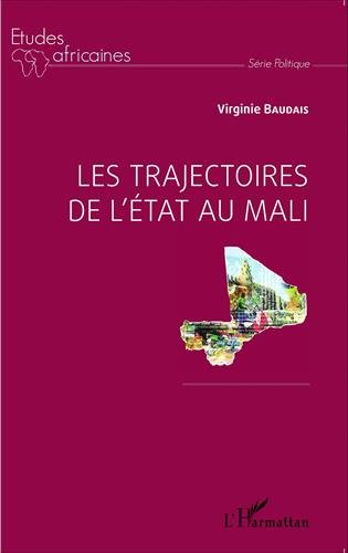 Les  trajectoires de l'État au Mali