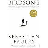 Birdsong by Sebastian Faulks (3-Jul-2014) Paperback