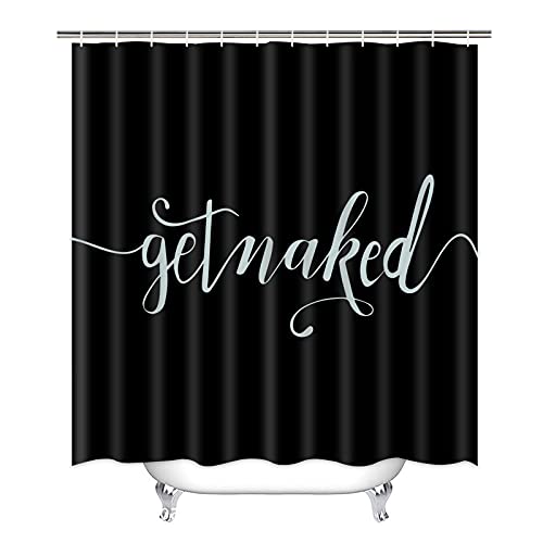 TAMOC Get Naked Shower Curtain Funny Quotes Shower Curtain with 12 Hooks, Waterproof Durable