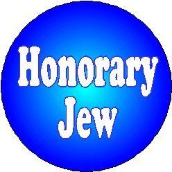 Honorary Jew 1.25" Pinback Button Badge / Pin - Jewish Humor