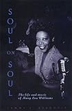Soul on Soul: The Life and Music of Mary Lou Williams
