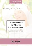 Image de connaissance du milieu professinnel cap esthetique cosmetique