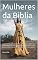 Livro Mulheres da Biblia