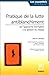 Pratique de la lutte antiblanchiment (French Edition) by