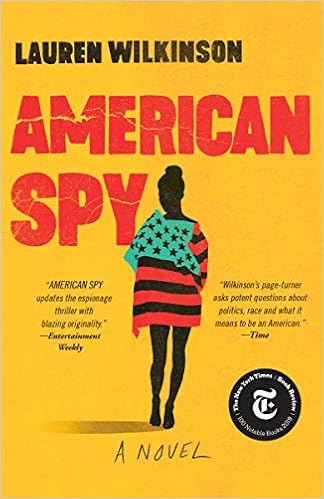 American Spy / Lauren Wilkinson