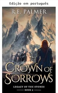 Livro Coroa de tristezas (Legado das pedras Livro 4)
