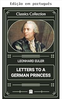 Livro Cartas a uma princesa alemã (Coleção clássicos Livro 1)
