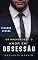 Livro Amor em obsessão: Os Mackenzies 3 - Segunda Versão (Os Mackenzies - Segunda Versão Livro 2)