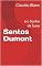 Livro Santos Dumont: e o Sonho de Ícaro