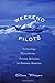 Weekend Pilots: Technology, Masculinity, and Private Aviation in Postwar America