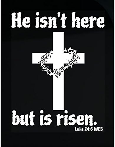 Jesus He Isn't Here But Is Risen Christian Bible Quote - Sticker