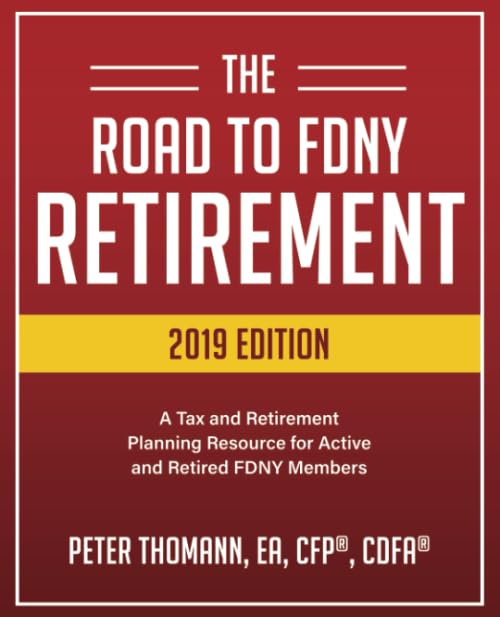 The Road to FDNY Retirement (2019 Edition): A Tax