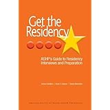 Get The Residency: ASHP's Guide to Residency Interviews and Preparation