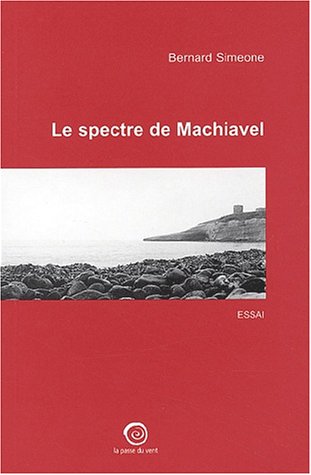 Le  spectre de Machiavel