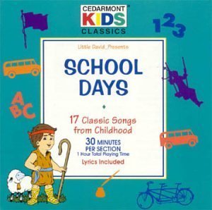 Cedarmont Kids - School Days - Zortam Music
