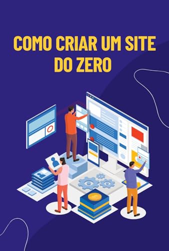 Como Criar um Site do Zero : Guia Completo - eBook, Resumo, Ler Online ...
