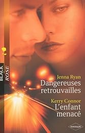 Dangereuses retrouvailles