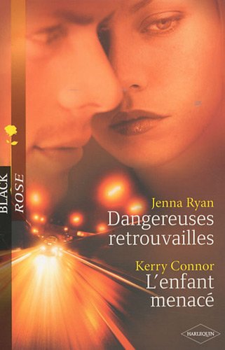 Dangereuses retrouvailles