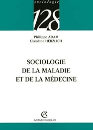 Sociologie de la maladie et de la médecine