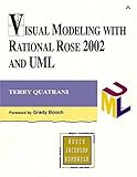 Visual Modeling with Rational Rose 2002 and UML (3rd Edition), Terry Quatrani, 0201729326