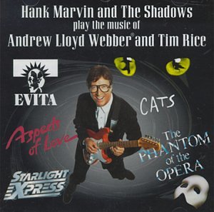 Hank Marvin and the Shadows play the music of Andrew Lloyd Webber and Tim Rice Album Art