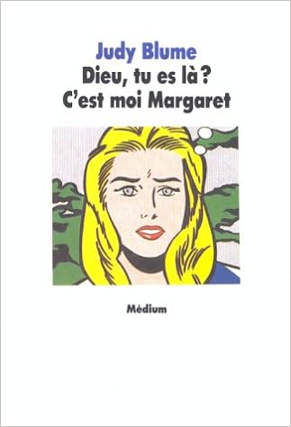 Amazon Fr Dieu Tu Es La C Est Moi Margaret Blume Judy Poslaniec Michele Livres