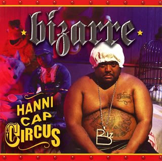 Bizarre - Hanni Cap Circus - Zortam Music