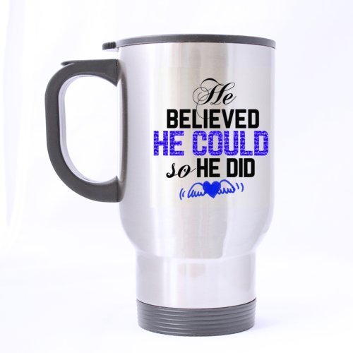 Coffee Mug,Beer mug,Travel Mug - Feddiy Inspirational Quote Mug for Boy - He Believed He Could So He Did - Funny Travel Mug 14oz Coffee Mugs or Tea Cup Cool Birthday/christmas Gifts