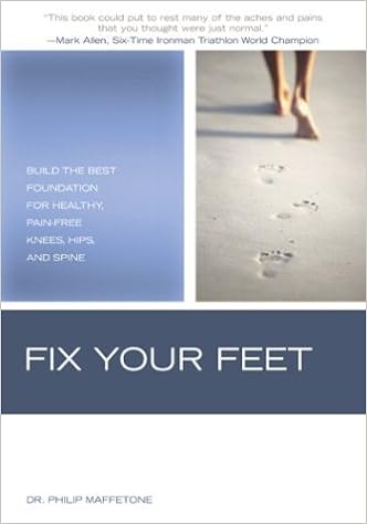 Fix Your Feet: Build the Best Foundation for Healthy, Pain-Free Knees, Hips, and Spine