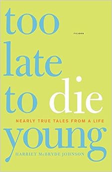Too Late to Die Young