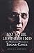 No Soul Left Behind: The Words and Wisdom of Edgar Cayce by Robert Smith