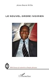 Le  nouvel ordre ivoirien