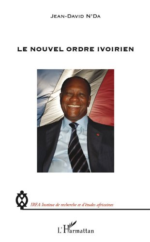Le  nouvel ordre ivoirien