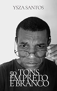 Livro 50 Tons em preto-e-branco