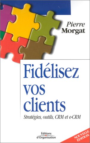 Fidélisez vos clients