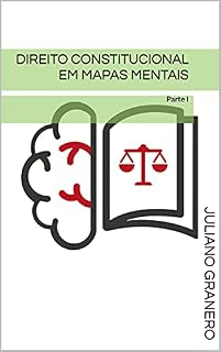 Livro Direito Constitucional em mapas mentais: Parte I