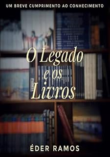 Livro O Legado E Os Livros