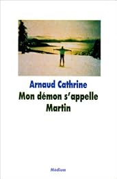 Mon démon s'appelle Martin