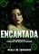 Livro Encantada (Crônicas de Magia e Inferno)