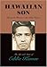 Hawaiian Son: The Life and Music of Eddie Kamae by James D. Houston (2013-01-31)