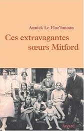 Ces extravagantes soeurs Mitford