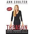 Treason: Liberal Treachery from the Cold War to the War on Terrorism